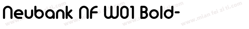 Neubank NF W01 Bold字体转换